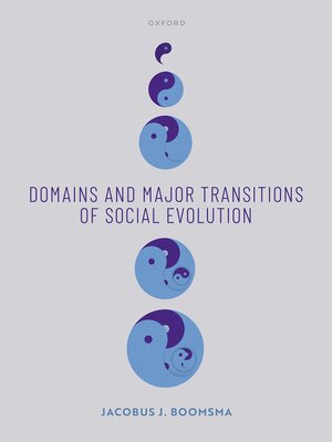 cover image of Domains and Major Transitions of Social Evolution